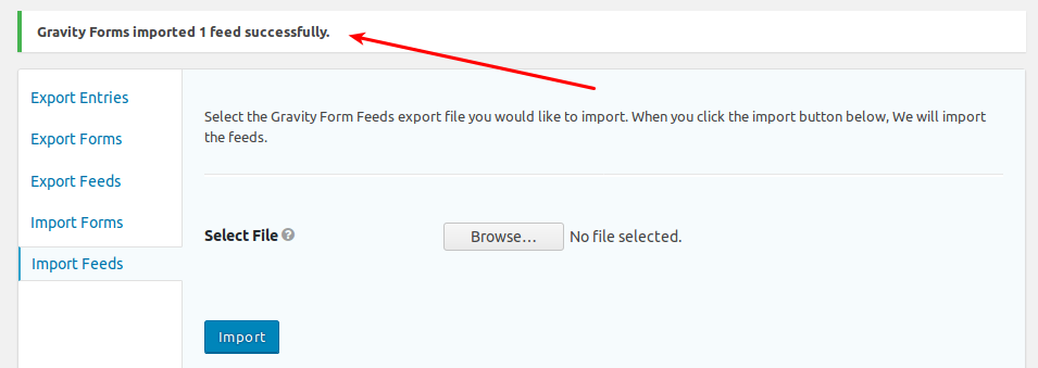 Import of Gravity Forms feeds succeeded